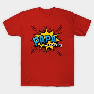 Papa & Superhero - Comic Book Style Father Gift T-Shirt